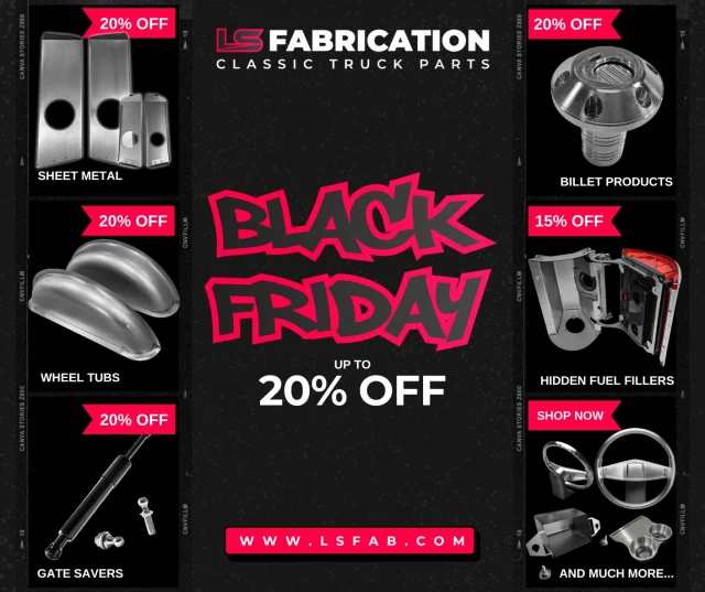 🎄🚗 Black Friday is only here for a couple more days! Give the Chevy/GMC lover in your life the perfect upgrade.
Enjoy up to 20% off LS Fabrication products until November 28!
From billet accessories to sheet metal essentials — now’s the time to grab the goods before they’re gone.

🔗 Shop the sale now! Link in bio